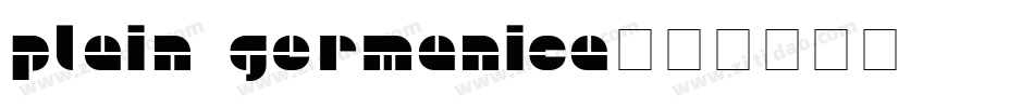 Plain Germanica字体转换